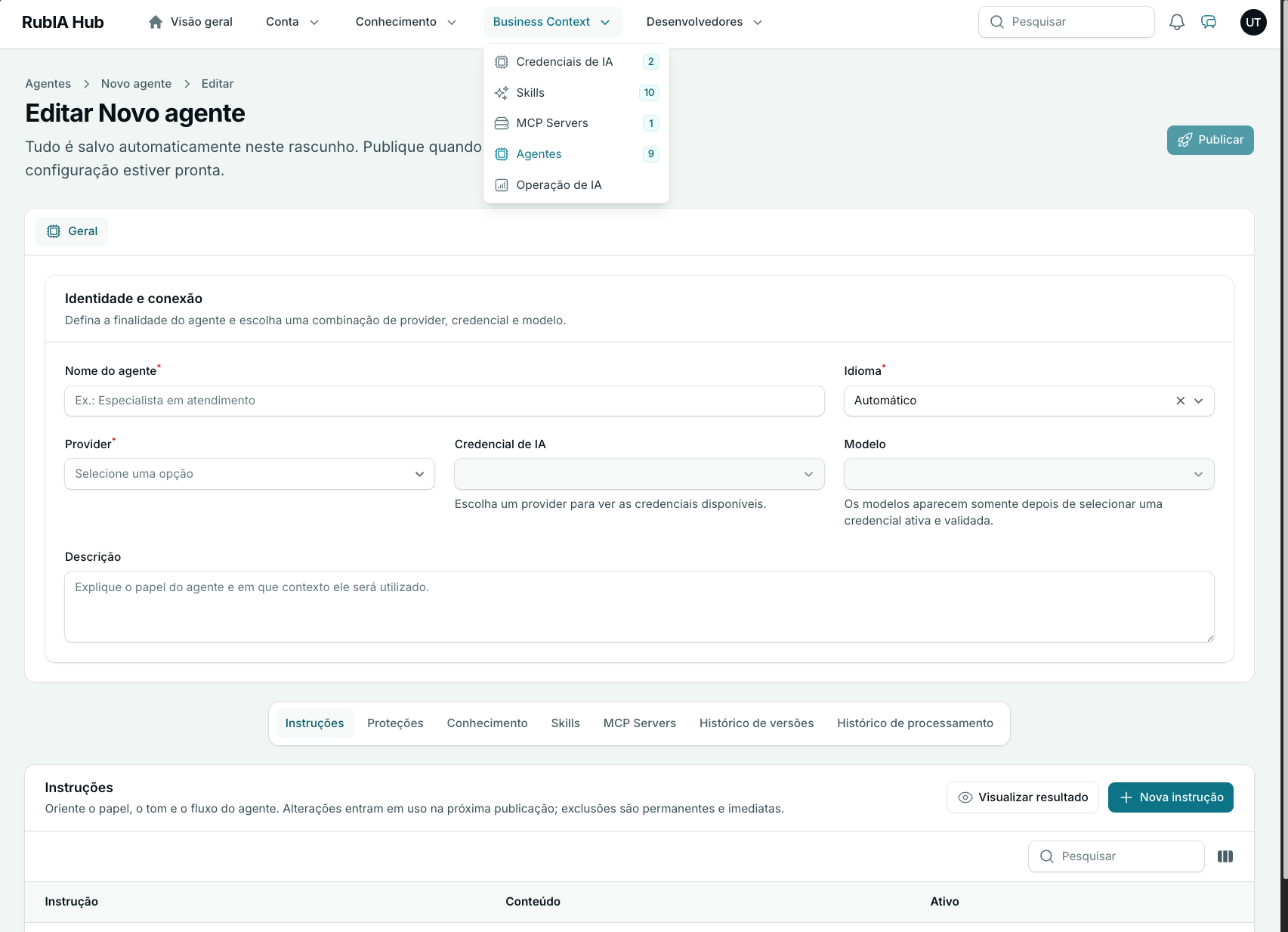 RubIA Hub com o menu dos módulos de credenciais de IA, skills, MCP Servers, agentes e operação de IA aberto sobre a configuração de um agente